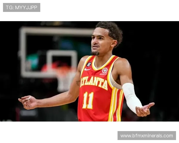 特雷杨引领亚特兰大老鹰队重返季后赛的希望与挑战 特雷杨引领亚特兰大老鹰队重返季后赛的希望与挑战